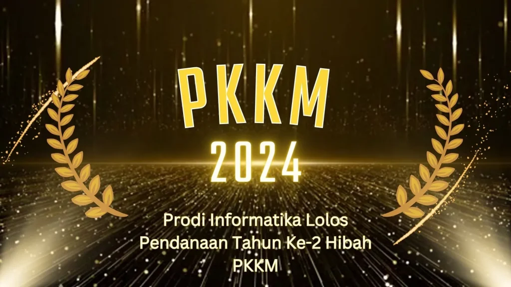 Prodi Informatika UJB Raih Pendanaan PKKM Tahun 2024