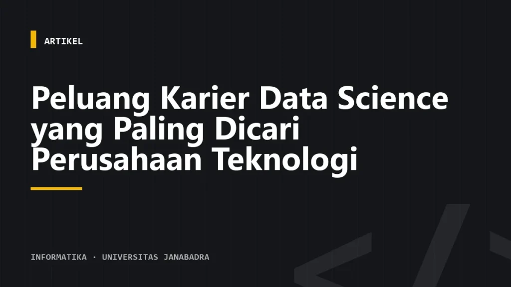Peluang Karier Data Science yang Paling Dicari Perusahaan Teknologi