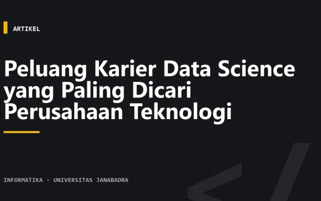 Peluang Karier Data Science yang Paling Dicari Perusahaan Teknologi